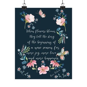 Floral Quote Poster: Inspirational Spring Wall Art