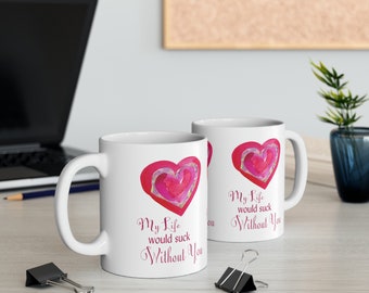 Funny Mug | Wife Mug Gift | Romantic Mug | Fun Mug | Colorful Mug | LGBTQ Mugs | Coffee Lovers Mug