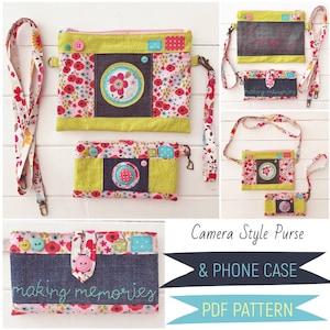 May include: A PDF pattern for a camera-style purse and phone case. The pattern features a floral fabric with red, pink, and green accents. The purse and phone case have a denim flap with the text "making memories" embroidered on it.