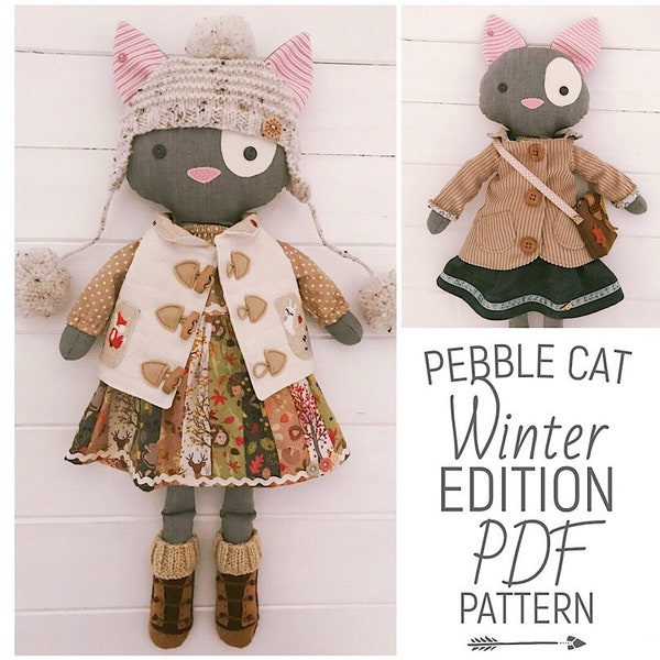 Dress up Cloth Cat Doll 'Pebble' with Custom Winter Clothes and Accessories PDF Sewing Pattern & Photo Tutorial Digital Download