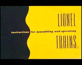 Guide:  Instructions for Assembling and Operating Lionel Trains