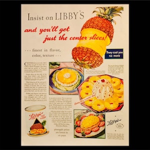 Magazine Ads for Crisco Shortening and Libby&#39;s Pineapple Slices  printed in the USA circa 1932
