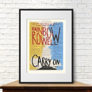 Carry On by Rainbow Rowell. Book Cover Art Print