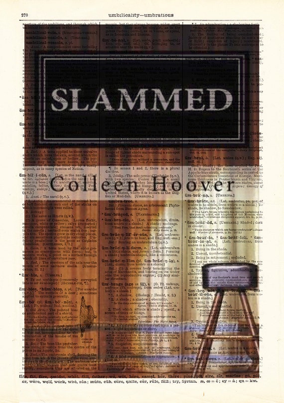  Slammed: A Novel (1): 9781476715902: Hoover, Colleen