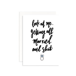 Bridesmaid Proposal Folded Notecard - Look at me getting all married and sh*t - will you be my bridesmaid? bridal party funny wedding card