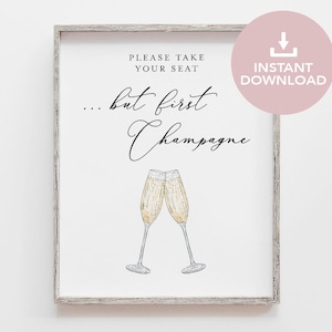 Champagne Wedding Sign: Take a Seat, Bubbly Drinks (PDF Download)