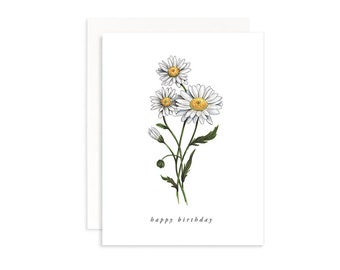 Daisy Happy Birthday Flower Greeting Card | Marker Drawing White Daisies Botanical Illustration | Floral greeting card | Gift for Her