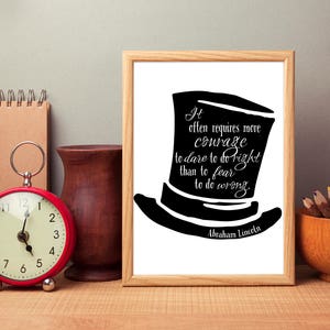 Abraham Lincoln quote - Courage print - President quote - Instant printable - PDF digital wall art - Graduation gift - Abe Lincoln hat art