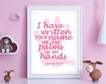 Scripture Print Isaiah 49:16 I Have Written Your Name Scripture Print March of Dimes Donation Sympathy Gift Remembrance Gift