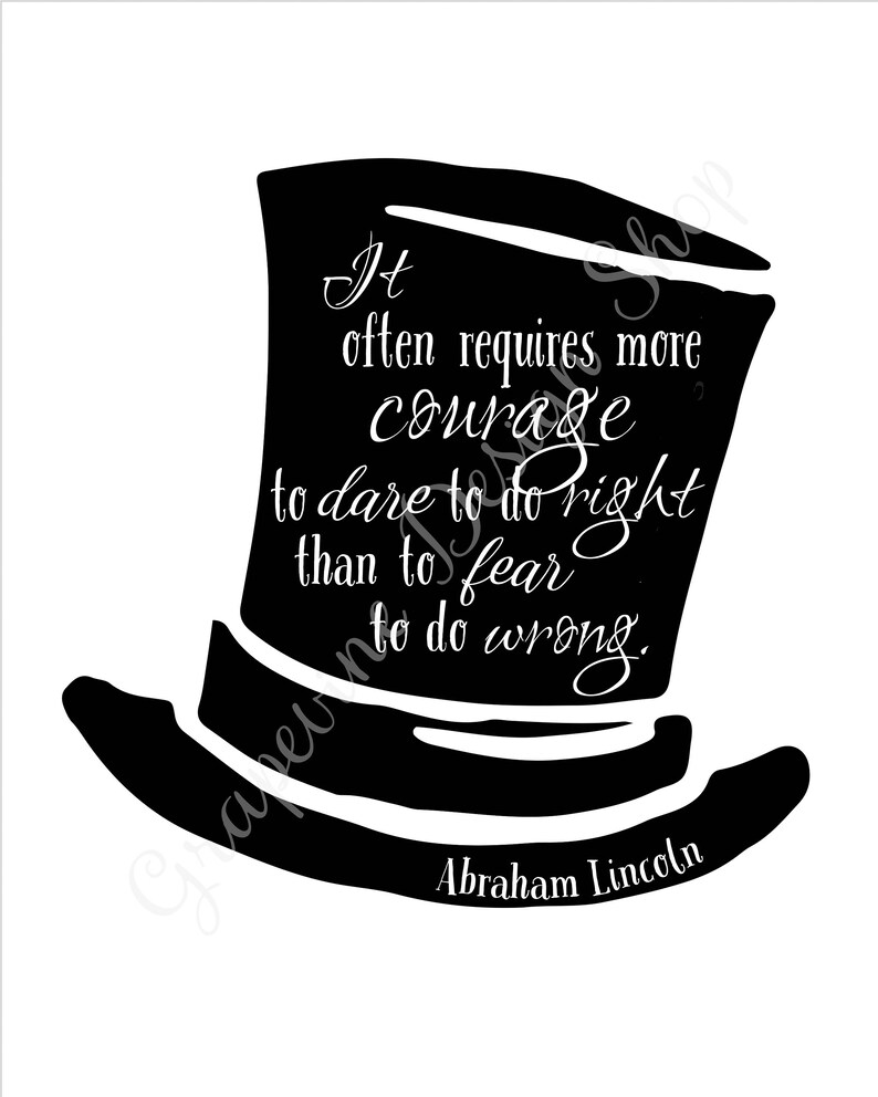 Abraham Lincoln quote Courage print President quote Instant printable PDF digital wall art Graduation gift Abe Lincoln hat art image 3