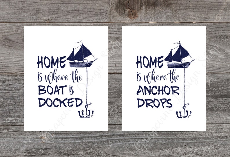 Nautical Print Home is Where the Boat is Docked Home is Where the Anchor Drops Nautical Beach
