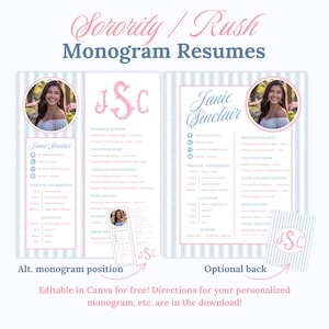 May include: A resume template with a light blue and white striped background. The resume includes a photo, personal information, education, and work history sections. The text "Sorority / Rush Monogram Resumes" is at the top. The design includes a monogram and is editable in Canva.