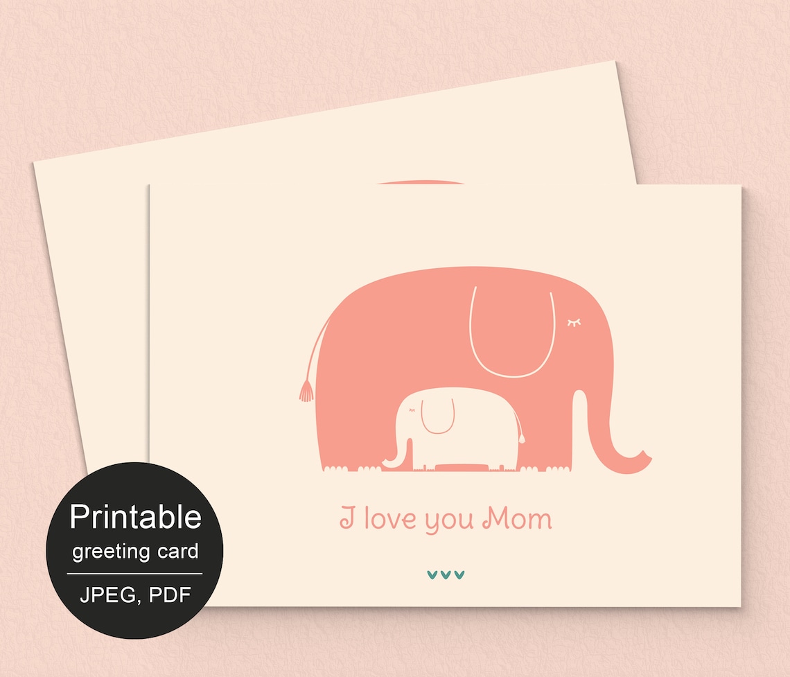 PRINTABLE Pink Elephant Mother's Day Card. I Love You Mom. - Etsy