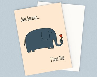 Printable Elephant Love Card - Funny Valentines Day Card - Anniversary card. Mother's day card for mom. Digital Love Card. Instant Download