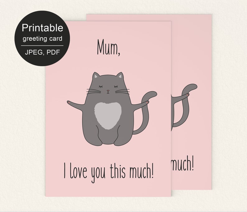 Printable Cat Mother's Day Card Digital Love Mum Instant Download. Happy Mother's Day Card. Cat Card. DIY Printable Mothers Day Card. image 2