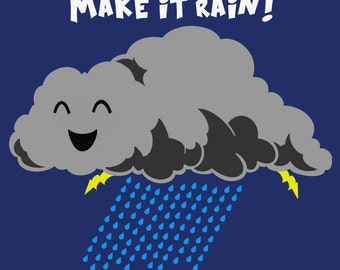 Greeting Card - Make It Rain