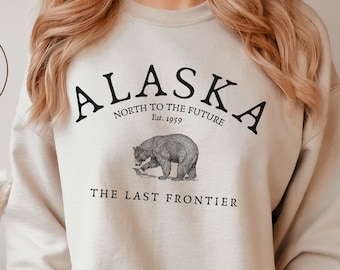 Alaska Sweatshirt, The Last Frontier Crewneck Pullover, Unisex