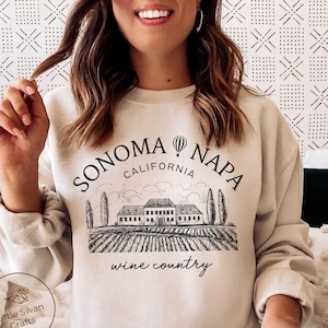 Sonoma Napa County Sweatshirt, Winery Crewneck Pullover Unisex