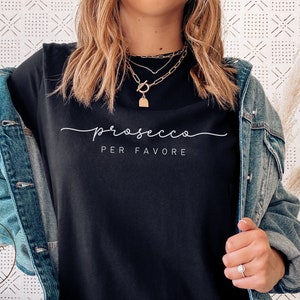 Maglietta Prosecco Per Favore, T-shirt italiana