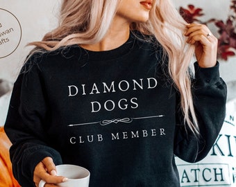 Diamond Dogs Sweatshirt - Unisex Super Soft Crewneck Sweatshirt