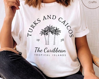 Turks and Caicos Shirt, Caribbean Islands T-shirt