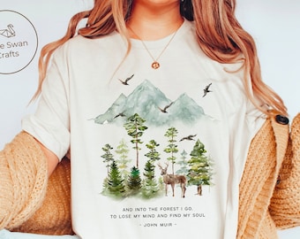 Maglietta con citazione di John Muir, "E nella foresta vado", T-shirt morbida e comoda, unisex