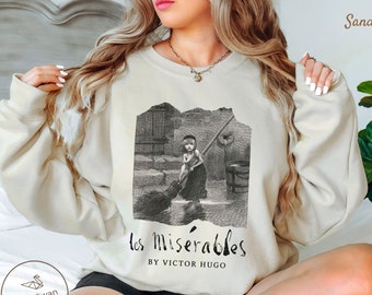 Les Miserables Sweatshirt, Victor Hugo Classic Novel Sweater, French Literary Clothes, Book Club Gift, Musical Crewneck Pullover, Unisex