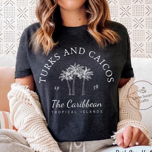 Turks and Caicos Shirt, Caribbean Islands T-shirt