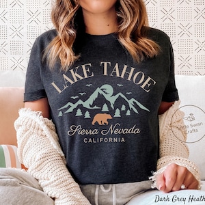 Lake Tahoe Shirt, Sierra Nevada California T-shirt