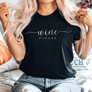 Maglietta Wine Please, T-shirt morbida e confortevole, unisex
