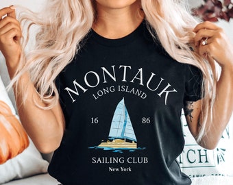 Montauk Shirt, Sailing Club Long Island Tee, Soft and Comfortable T-shirt, Unisex