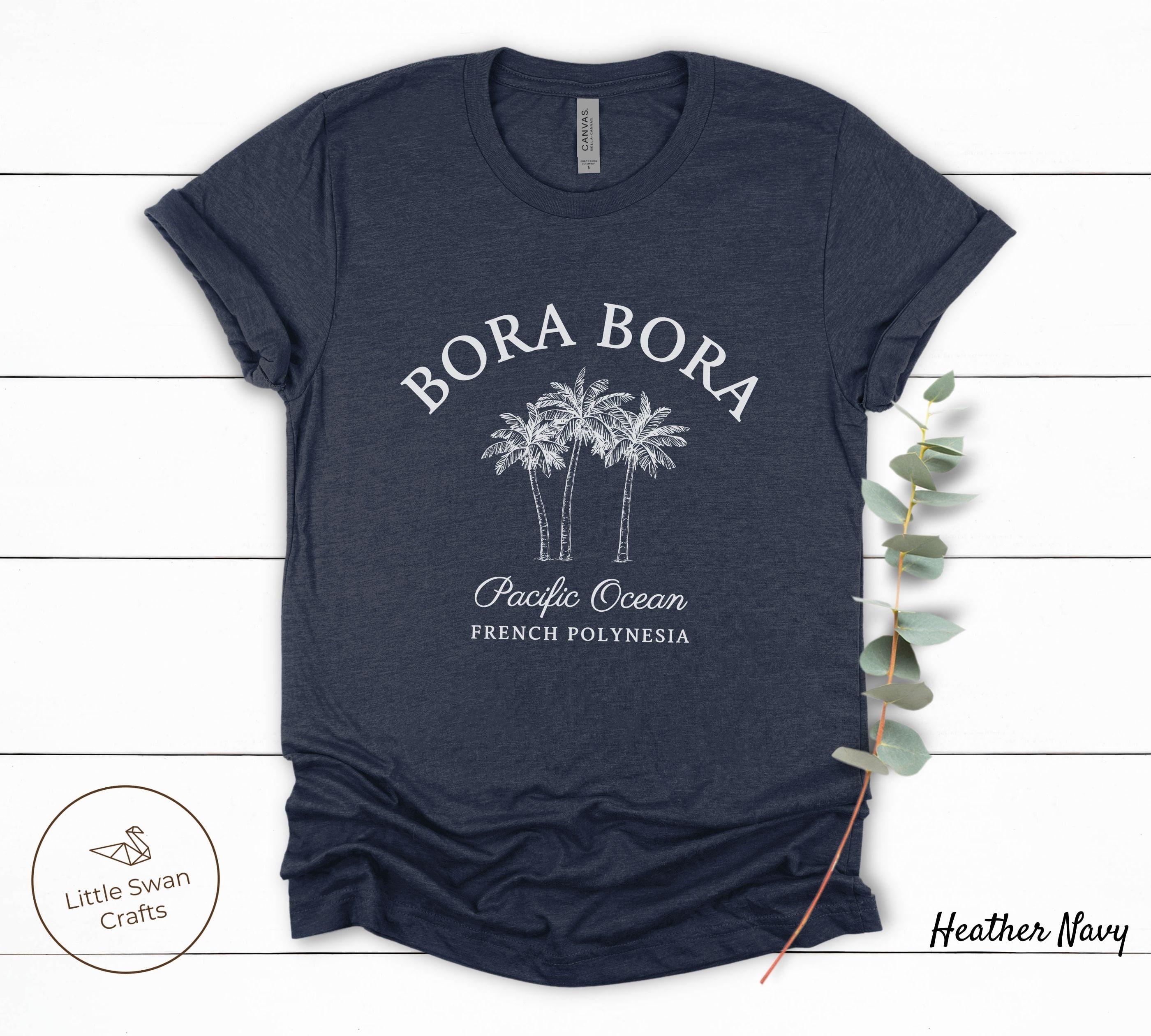 Comfortable Polynesia - Islands, Etsy and Unisex Bora Bora T-shirt Soft Bora Bora Shirt, French