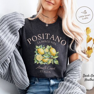 Positano Shirt, Italy Amalfi Coast Lemons T-shirt Dark Grey Heather