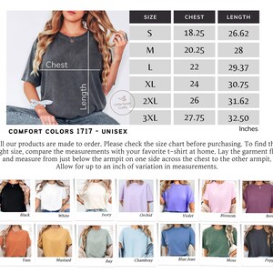 Pode incluir: Tabela de tamanhos para camisetas unissex Comfort Colors 1717, com medidas de peito e comprimento em polegadas. A tabela inclui tamanhos de S a 3XL. A imagem tamb&eacute;m exibe uma variedade de cores de camisetas.