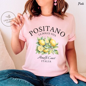 Positano Shirt, Italy Amalfi Coast Lemons T-shirt Pink