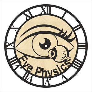 May include: Black and white clock face with Roman numerals. The clock face features a stylized eye with the text "Eye Physics" underneath.