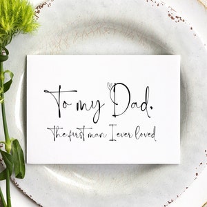 Carte Pour le premier homme que j'ai aimé, Cadeaux pour le père de la mariée, Cadeaux pour papa, Père de la mariée, Mariage, À mon père le jour de mon mariage