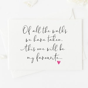 Cartão Você vai me acompanhar pelo corredor para o pai, cartão do pai da noiva, presente de casamento da noiva, todas as caminhadas realizadas, mãe da noiva