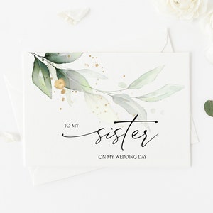 Zu meiner Schwester an meinem Hochzeitstag, Eukalyptus Schwester der Braut-Karte, Geschwister der Braut-Geschenk, elegante Hochzeit, zu meiner Brautjungfer-Karte