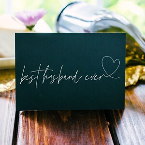 Carte d'anniversaire simple pour mari, meilleure carte de mari jamais pour petit ami, cadeau de carte de Saint Valentin pour lui, marié pour être le jour du mariage