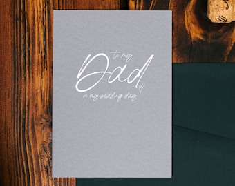 To My Dad On My Wedding Day, Card Father Of The Bride Card, Dad of Bride Gift, Dad Gift Wedding, To My Dad, Father of Groom Gift BT