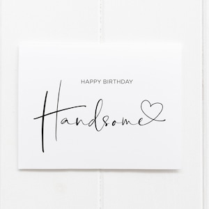 Alles Gute zum Geburtstag gut aussehend Karte Freund, Geburtstagskarten Freundin, Geschenk für Mann von Frau, Ehemann Geburtstag für ihn, nette Liebe