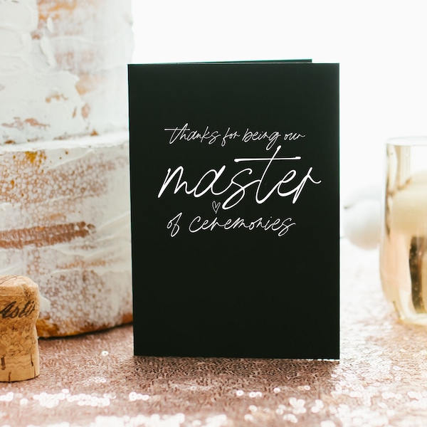 Thank You For Being Our Master of Ceremonies, Bridal Party Gift, MC Card, MC Gift, Mistress of Ceremonies Gift, Thank You Card