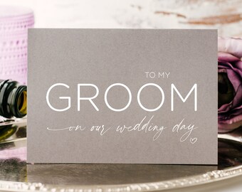 Grey To My Groom on our Wedding Day Card, From Bride, Husband from Wife, Gift For Groom To Be, Love Cards, Cute Modern Wedding Stationery
