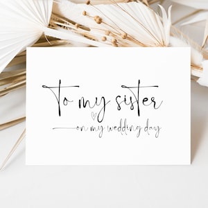 Zu meiner Schwester Brautparty Geschenk, Schwester an meinem Hochzeitstag Karte, Brautjungfer Geschenke, Geschwister Karte, Braut Schwester, Bräutigam Schwester, heiratet