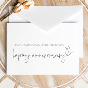 Two Years Down, Forever to Go Happy Anniversary Card, Second Anniversary Card, 2nd Anniversary Gift, Two Year with Husband Wife Boyfriend