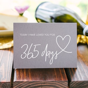 Tarjeta de 1er aniversario gris, Hoy te he amado por 365 días Tarjeta, Regalo de primer aniversario, Tarjeta de papel de un año para esposo, para novio