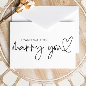 Cadeaus bruidegom, I Cant Wait To Marry You-kaart, Cadeaus bruidegom, aan mijn man op onze trouwdag, bruid cadeau, bruid bruiloft, vrouw gaat trouwen