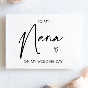 To My Nana On My Wedding Day, Card Nan Of The Bride Card, Grandma Of Bride Gift, Grandmother Gift Wedding, To My Nana of Groom Gift BT