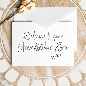 Pregnancy Announcement Card for Dad, Pregnancy Reveal Card for Grandfather to Be, Welcome to Your Grandfather Era, Gift for your Dad